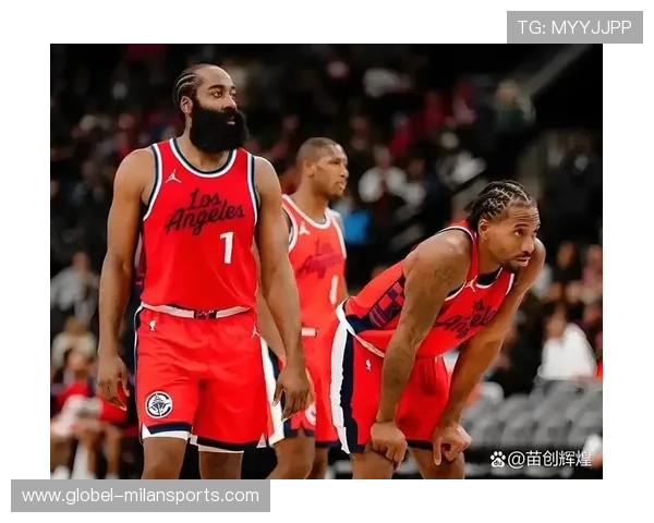 哈登与球队矛盾再被放大，快船引援压力倍增